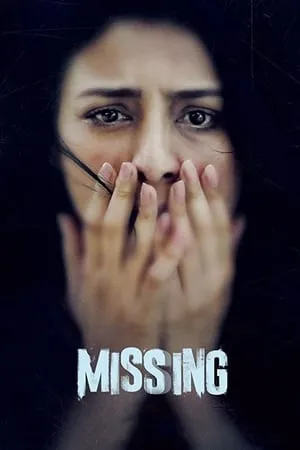 TamilPrint Missing 2018 Hindi Full Movie WEB-DL 480p 720p 1080p Download